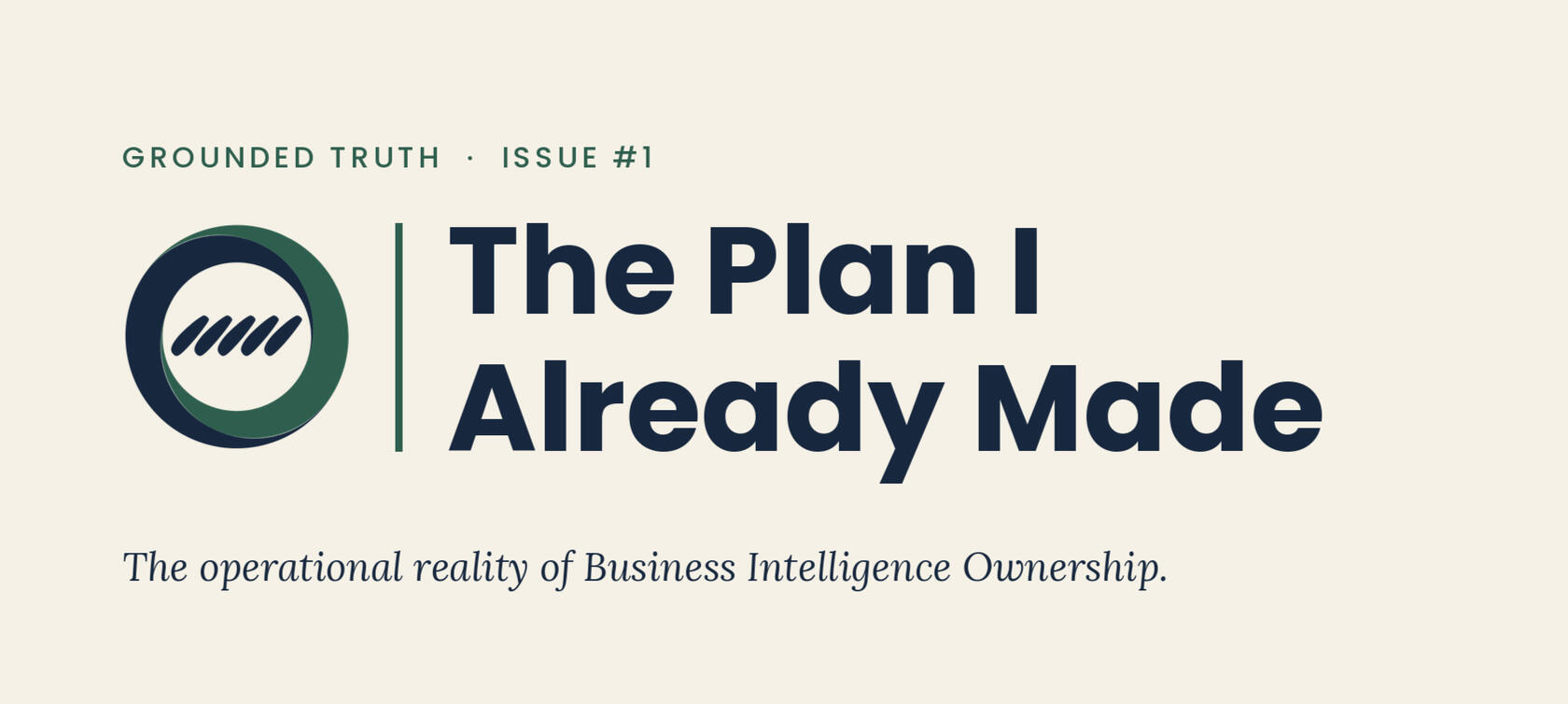Grounded Truth Issue 1 The Plan I Already Made